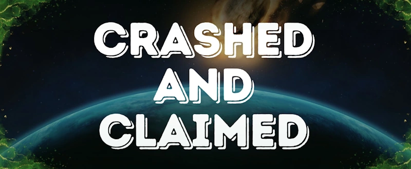 Crashed and Claimed Banner