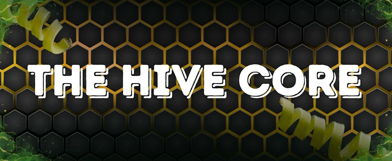 The Hive Core Banner