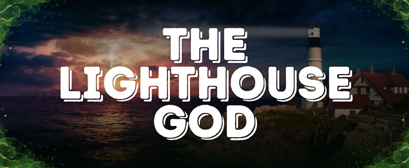 The Lighthouse God Banner